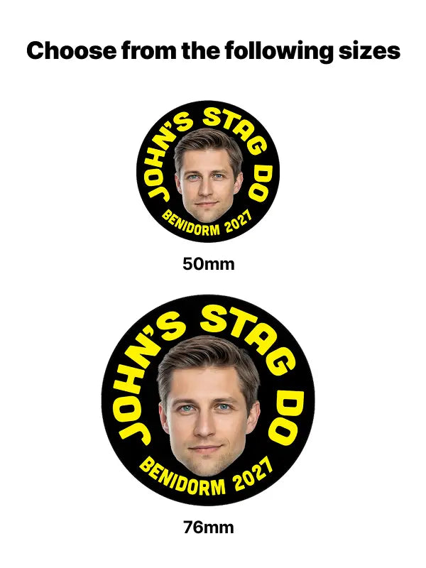 Two sizes of stag party sticker, 50mm and 76mm, with photo and Benidorm 2027 text.