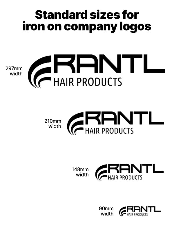 Diagram showing standard size options for iron on business logo transfers, with the RANTL Hair Products logo displayed at multiple widths.