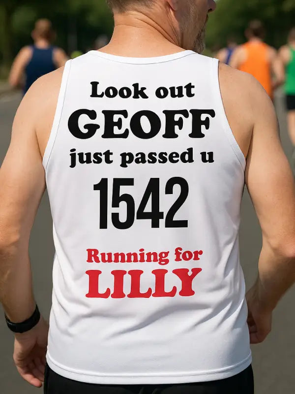 White vest with bold iron on letters for marathon vest, showing runner Geoff’s cheeky message and race number 1542.